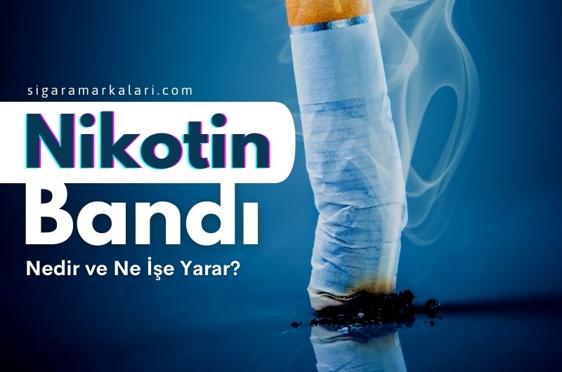 Nikotin Bandı Nedir Ne İşe Yarar?